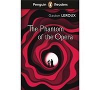 Penguin Readers Level 1 The Phantom of the Opera ELT Graded Reader - Gaston Leroux - Penguin Random House Childrens UK - Livre en Anglais - Paperback Gaston LerouxGaston Leroux (Auteur)