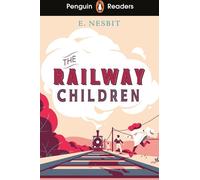 Penguin Readers Level 1 : The Railway Children (ELT Graded Reader)