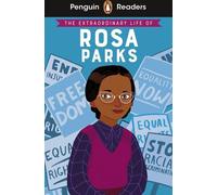 Penguin Readers Level 2 : La vie extraordinaire de Rosa Parks (ELT Graded Reader)