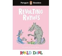 Penguin Readers Level 2 Roald Dahl Revolting Rhymes ELT Graded Reader - Roald Dahl - Penguin Random House Childrens UK - Livre en Anglais - Paperback Roald DahlRoald Dahl (Auteur)
