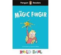 Penguin Readers Level 2 Roald Dahl The Magic Finger ELT Graded Reader - Roald Dahl - Penguin Random House Childrens UK - Livre en Anglais - Paperback Roald DahlRoald Dahl (Auteur)