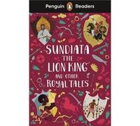 Penguin Readers Level 2 Sundiata the Lion King and Other Royal Tales ELT Graded Reader - Ladybird - Penguin Random House Childrens UK - Livre en Anglais - LadybirdLadybird (Auteur)