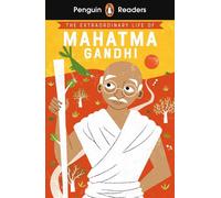 Penguin Readers Level 2 : The Extraordinary Life of Mahatma Gandhi (ELT Graded Reader)