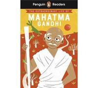 Penguin Readers Level 2 The Extraordinary Life of Mahatma Gandhi ELT Graded Reader - Chitra Soundar - Penguin Random House Childrens UK - Livre en Anglais Chitra SoundarChitra Soundar (Auteur)