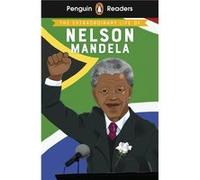 Penguin Readers Level 2 The Extraordinary Life of Nelson Mandela ELT Graded Reader - E. L. Norry - Penguin Random House Childrens UK - Livre en Anglais - E. L. NorryE. L. Norry (Auteur)