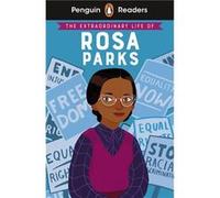 Penguin Readers Level 2 The Extraordinary Life of Rosa Parks ELT Graded Reader - Dr Sheila Kanani - Penguin Random House Childrens UK - Livre en Anglais - Dr Sheila KananiDr Sheila Kanani (Auteur)