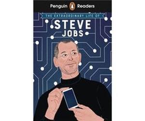 Penguin Readers Level 2 The Extraordinary Life of Steve Jobs ELT Graded Reader - Craig BarrGreen - Penguin Random House Childrens UK - Livre en Anglais - Craig BarrGreenCraig BarrGreen (Auteur)