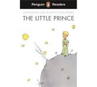 The Little Prince – Penguin Readers Level 2 (ELT Graded Reader) – Édition abrégée