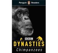 Penguin Readers Level 3 Dynasties Chimpanzees ELT Graded Reader - Stephen Moss - Penguin Random House Childrens UK - Livre en Anglais - Paperback Stephen MossStephen Moss (Auteur)