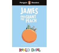 Roald Dahl – James and the Giant Peach – Penguin Readers Niveau 3 (ELT) – Livre en anglais