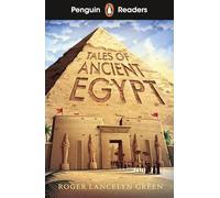 Penguin Readers Level 3: Tales of Ancient Egypt (ELT Graded Reader)