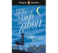 Penguin Readers Level 4 : How High The Moon (ELT Graded Reader)