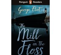 Penguin Readers Level 4 : Le moulin sur la soie (ELT Graded Reader)
