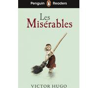 Penguin Readers Level 4 : Les Misérables (ELT Graded Reader)