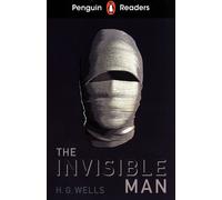 Penguin Readers Level 4 : L'homme invisible (ELT Graded Reader)