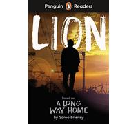 Penguin Readers Level 4 Lion ELT Graded Reader - Saroo Brierley - Penguin Random House Childrens UK - Livre en Anglais - Paperback Saroo BrierleySaroo Brierley (Auteur)