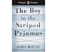 Penguin Readers Level 4: The Boy in Striped Pyjamas (ELT Graded Reader): Abridged Edition