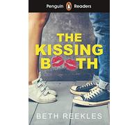 Penguin Readers Level 4: The Kissing Booth (ELT Graded Reader): Abridged Edition