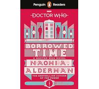 Penguin Readers Level 5: Doctor Who: Borrowed Time (ELT Graded Reader)