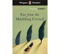 Penguin Readers Level 5 Far from the Madding Crowd ELT Graded Reader - Thomas Hardy - Penguin Random House Childrens UK - Livre en Anglais - Paperback Thomas HardyThomas Hardy (Auteur)