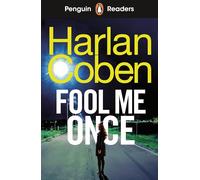 Fool Me Once – Penguin Readers Niveau 5 (ELT Graded Reader) – Édition abrégée – Penguin Books