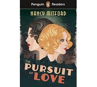 Penguin Readers Level 5 The Pursuit of Love ELT Graded Reader - Nancy Mitford - Penguin Random House Childrens UK - Livre en Anglais - Paperback Nancy MitfordNancy Mitford (Auteur)