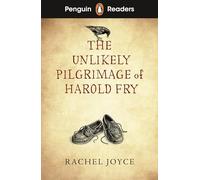 Penguin Readers Level 5: The Unlikely Pilgrimage of Harold Fry (ELT Graded Reader)