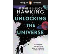 Stephen Hawking – Unlocking the Universe (Penguin Readers Level 5) – Livre en anglais – Broché