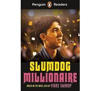 Vikas Swarup – Slumdog Millionaire – Penguin Readers Level 6 (ELT Graded Reader) – Broché