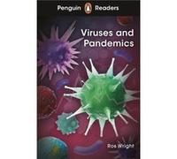 Penguin Readers Level 6 Viruses and Pandemics ELT Graded Reader - Ros Wright - Penguin Random House Childrens UK - Livre en Anglais - Paperback Ros WrightRos Wright (Auteur)