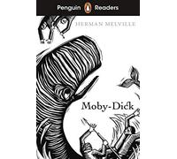 Herman Melville – Moby Dick – Penguin Readers Level 7 ELT Graded Reader – Livre en anglais – Broché