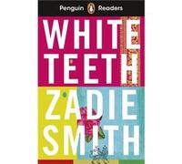 Penguin Readers Level 7 White Teeth ELT Graded Reader - Zadie Smith - Penguin Random House Childrens UK - Livre en Anglais - Paperback Zadie SmithZadie Smith (Auteur)