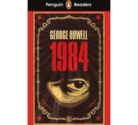 Penguin Readers Niveau 7 : Dix-neuf Quatre-vingt-quatre