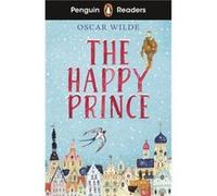 Oscar Wilde – The Happy Prince – Penguin Readers Starter Level (ELT) – Broché – Livre en anglais