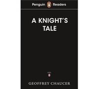 Geoffrey Chaucer – The Knights Tale – Penguin Readers Starter Level – Livre en anglais, Broché