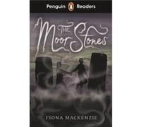 Penguin Readers Starter Level The Moor Stones ELT Graded Reader - Fiona Mackenzie - Penguin Random House Childrens UK - Livre en Anglais - Paperback Fiona MackenzieFiona Mackenzie (Auteur)