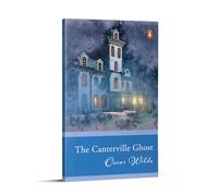 Penguin Select Classics: The Canterville Ghost: (Original, Unabridged Classic)