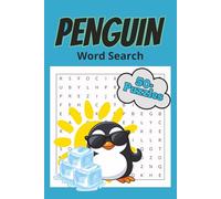 Penguin Word Search Puzzle Book: Word Searches with Easy to Read Print about Penguins, Penguin Research, Ocean Life and More | 6x9 inches, 110 pages | ... for Travel, Downtime, and Creative Fun