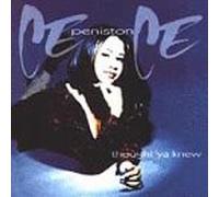 Peniston, Ce Ce - Thought 'ya Knew