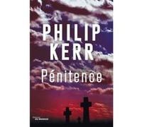 Pénitence Philip Kerr (Auteur)
