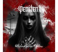 Penitent – Penitent – Melancholia Redux – Broken Silence