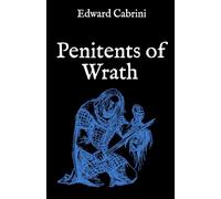 Penitents of Wrath