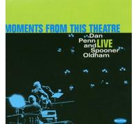 Penn, Dan - Moments from This Theater