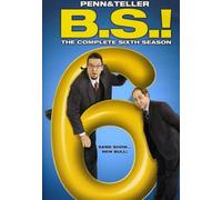 Penn & Teller BS: The Complete Sixth Season