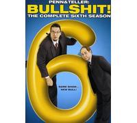 Penn & Teller Bullshit: The Complete Sixth Season