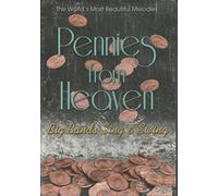 Pennies from Heaven - Big Bands Sing & Swing (Various Artists)