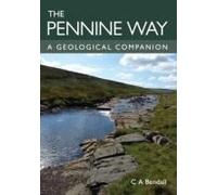Pennine Way: A Geological Companion