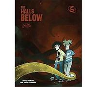 Penny Arcade 6: The Halls Below