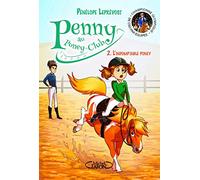 Penny au poney-club - tome 2 L'indomptable poney