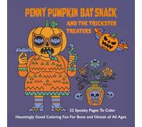 Penny Bat Snack: And The Trickster Treaters
